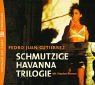  : Schmutzige Havanna Trilogie. 2 CDs.