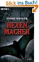 Hexenmacher. Die Chroniken des Hagen von Stein