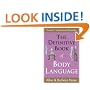 The Definitive Book of Body Language: How to Read Others' Attitudes by Their Gestures