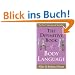 The Definitive Book of Body Language: How to Read Others' Attitudes by Their Gestures