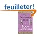 The Definitive Book of Body Language: How to Read Others' Attitudes by Their Gestures