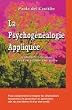 La psychogénéalogie appliquée