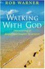 Cover image : Walking With God: Discovering a Deeper Spirituality in Prayer