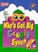 Who's Got Big Googly Eyes?: A Mr. Potato Head Book (Mr. Potato Head Bk)