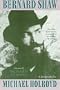 Bernard Shaw V 2: The Pursuit of Power (1898-1918)