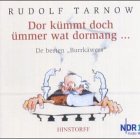 Dor k&uuml;mmt doch &uuml;mmer wat dormang - CD - Rudolf Tarnow