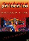 セイクリッド・ファイアー/サンタナ・ライヴ・イン・メキシコ [DVD]
