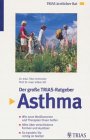 Produkt-Bild: Der gro&szlig;e Trias-Ratgeber Asthma