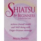 Shiatsu for Beginners: A Step-By-Step Guide
