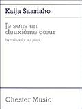 Kaija Saariaho: Je Sens Un Deuxime Coeur (I Feel Another Heart Beating)