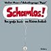 Schamlos!: Das gro�e Buch vom Kleinen Arschloch