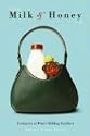 Living a Milk-and-Honey Life: Letting Go of What's Holding You Back