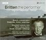 Britten the Performer [Box Set]