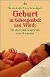 Geburt in Geborgenheit und W�rde