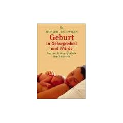 Geburt in Geborgenheit und W�rde