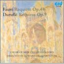 Fauré, Duruflé: Requiems by Maurice Durufle, Gabriel Faure, and Edward Higginbottom