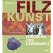 Filzkunst: Tradition und Experiment