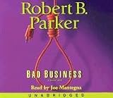 Bad Business (Spenser Mysteries)