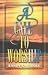 A Call to Worship