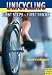 Unicycling: First Steps - First Tricks