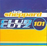 Robyn -  Chris Sheppard: Club Cutz 101