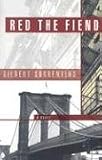 Red the Fiend (American Literature (Dalkey Archive))