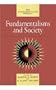 Fundamentalisms and Society: Reclaiming the Sciences, the Family, and Education (The Fundamentalism Project)
