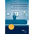 Social Media Marketing f�r den Kunstmarkt: Mit Blogs, Podcasts, Twitter & Co neue Kommunikationswege gehen