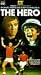VHS : The Hero (Bloomfield)