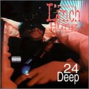 24 Deep