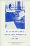 Collected Writings of H. P. Blavatsky, Vol. 7 (1886-1887)