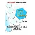 Microsoft Excel Makro and VBA effektiv