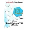 Microsoft Excel Makro & VBA effektiv: Redmond's effektiv Training