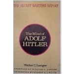 The Mind of Adolf Hitler (The Secret Wartime Report) book cover