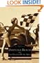 Daytona Beach & The Halifax River Area (FL)  (Images of America)