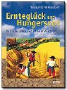 Erntegl&uuml;ck und Hungersnot - 800 Jahre Klima und Leben in W&uuml;rttemberg - Waltraud D&uuml;wel-H&ouml;sselbarth