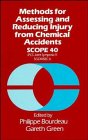 Review John Wiley & Sons Ltd (Import)  / Methods for Assessing and Reducing Injury from Chemical Accidents