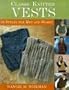 Classic Knitted Vests: 16 Styles for Men and Women: 15 Styles for Men and Women
