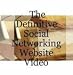 The Definitive Social Networking Website Video