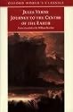 The Extraordinary Journeys: Journey to the Centre of the Earth (Oxford World's Classics : the Extraordinary Journeys)