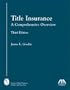 Title Insurance: A Comprehensive Overview