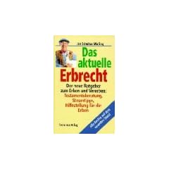 Das aktuelle Erbrecht,