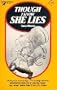 Though I Know She Lies