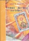Tarot - der Weg ins Leben. Buch und 78 Karten. Set