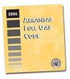2006 Arkansas Fuel Gas Code - Loose-leaf - B001BL7HO4