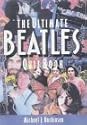The Ultimate "Beatles" Quiz Book I