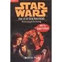 Star Wars : Das letzte Kommando: Die Fortsetzung der Star-Wars-Saga