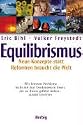 Equilibrismus. Neue Konzepte statt Reformen für eine Welt im Gleichgewicht