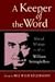 A Keeper of the Word: Selected Writings of William Stringfellow