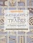 Mathematics for the Trades: A Guided Approach